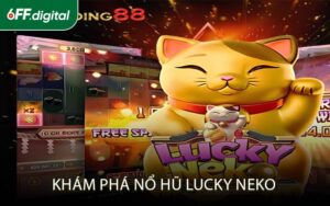 Khám Phá Nổ Hũ Lucky Neko