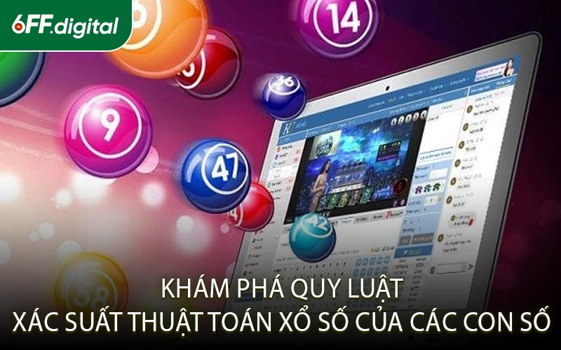 Khám Phá Quy Luật Xác Suất Thuật Toán Xổ Số Của Các Con Số